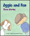 Aggie and Ben Three Stories