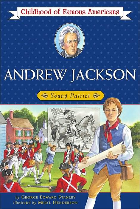 Andrew Jackson young patriot
