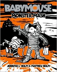 Babymouse Monster Mash