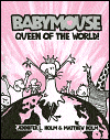 Babymouse Queen of the World
