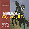 Born to be a cowgirl