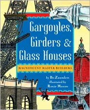 Gargoyles Girders and Glass Houses