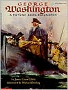 George Washington A Picture Book Biography