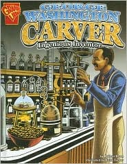 George Washington Carver Ingenious Inventor
