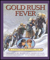 Gold Rush fever