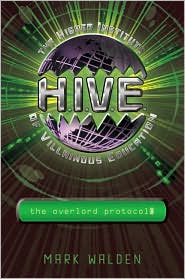 HIVE The Overlord Protocol