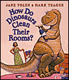 How do dinosaurs clean their rooms
