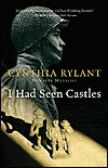 I had seen castles