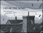 I hear the wind