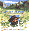 John Muir American's First Environmentalist