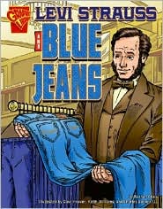 Levi Strauss and Blue Jeans
