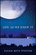 Life as we knew it