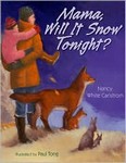 Mama_will_it_snow_tonight