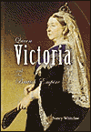 Queen Victoria and the British Empire