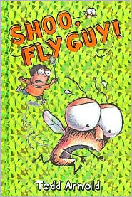 Shoo Fly Guy