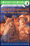 Teddy Roosevelt the People's President