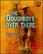 The Doughboys over there