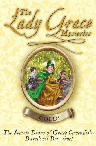 The Lady Grace Mysteries Gold