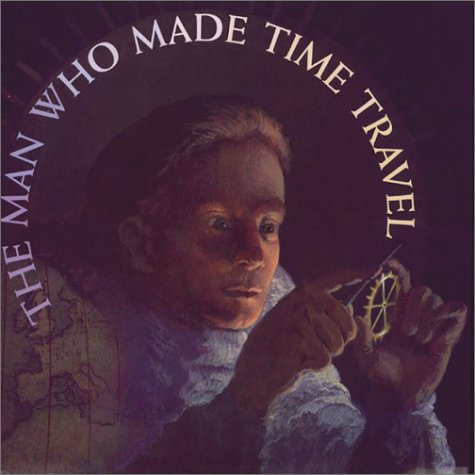 The Man who made time travel