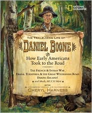 The Trailblazing Life of Daniel Boone