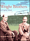 The Wright Brothers a Flying Start