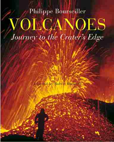 Volcanoes - Journey to the Crater's Edge