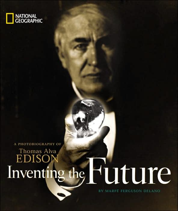 A photobiography of Thomas Alva Edison
