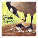 Grady the Goose